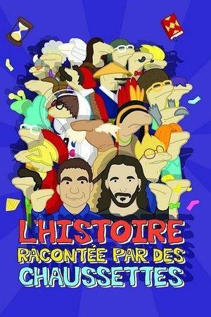 L'Histoire racontée par des chaussettes - Le Film streaming