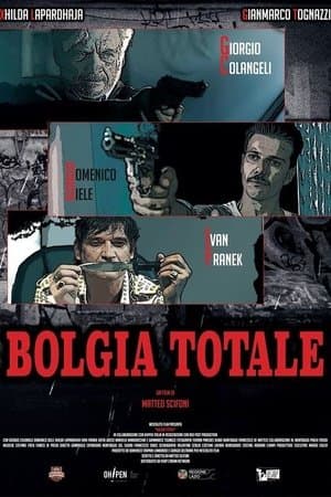Bolgia totale streaming