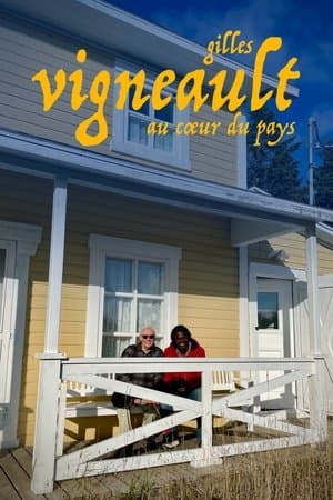 Gilles Vigneault : au coeur du pays streaming