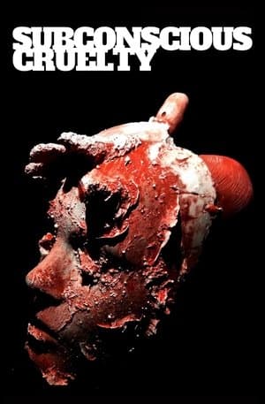 Subconscious Cruelty streaming
