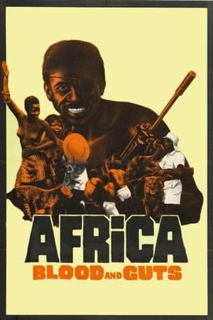 Africa Blood and Guts streaming