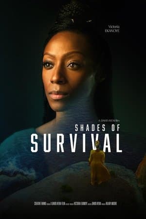 Shades of Survival streaming