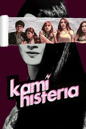 Kami Histeria streaming