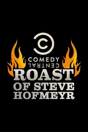 Comedy Central Roast of Steve Hofmeyr streaming