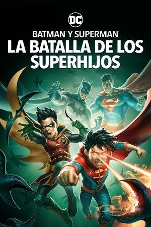 Batman y Superman: La Batalla de los Super hijos streaming