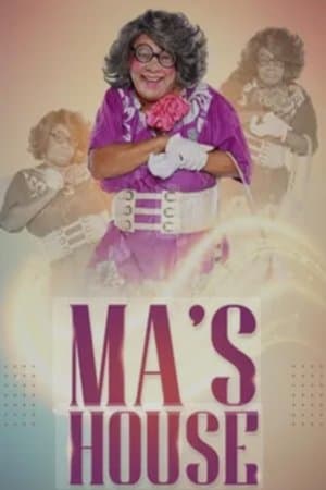 Ma’s House streaming