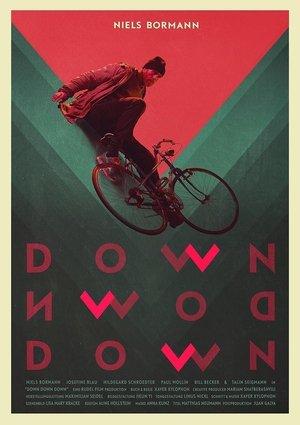 Down Down Down streaming