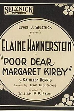 Poor, Dear Margaret Kirby streaming