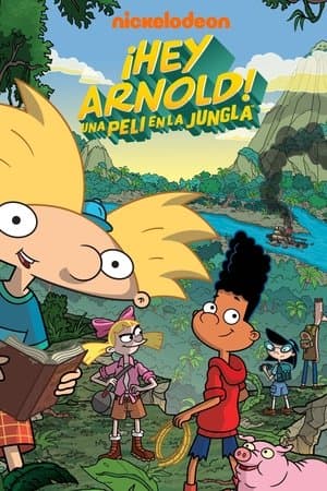¡Hey Arnold! Una peli en la jungla streaming