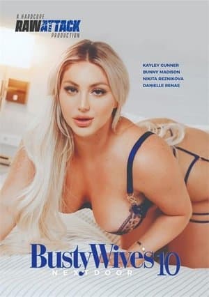 Busty Wives Next Door 10 streaming