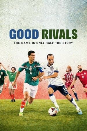 Good Rivals streaming
