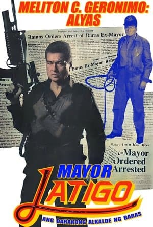 Mayor Latigo streaming