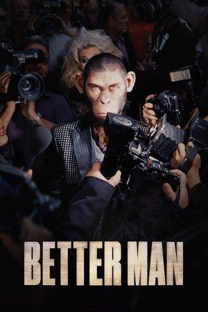 Better Man streaming