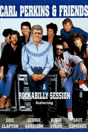 Carl Perkins & Friends: Blue Suede Shoes - A Rockabilly Session streaming