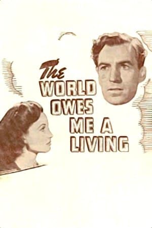 The World Owes Me a Living streaming