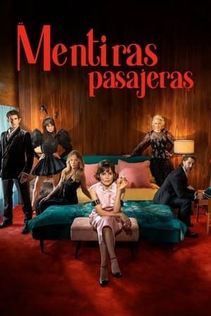 Mentiras pasajeras streaming
