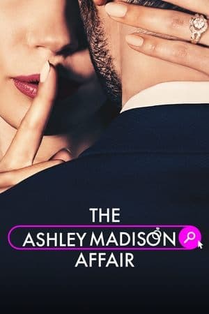 The Ashley Madison Affair streaming