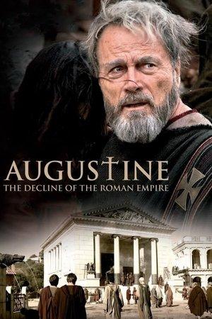 Augustine: The Decline of the Roman Empire streaming