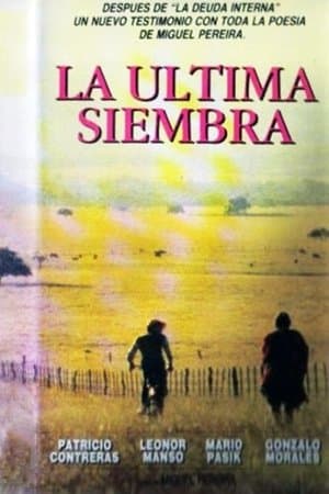 La última siembra streaming