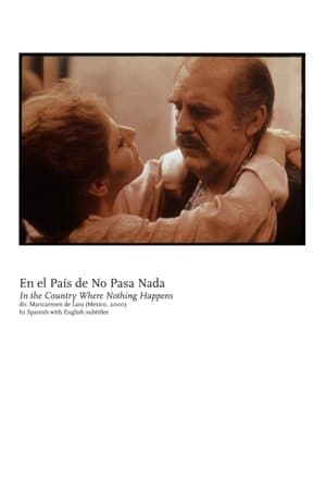 En el país de no pasa nada streaming