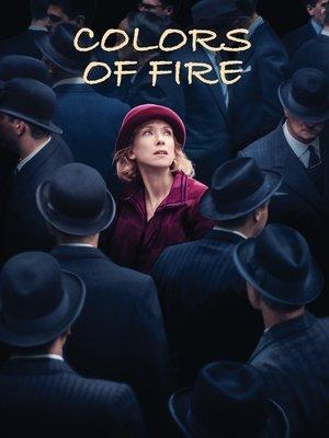 The Colors of Fire streaming