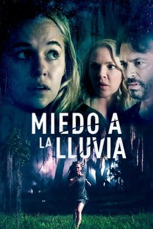 Miedo a la lluvia streaming