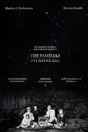 The Familiar streaming