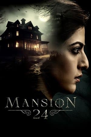 Mansion 24 streaming