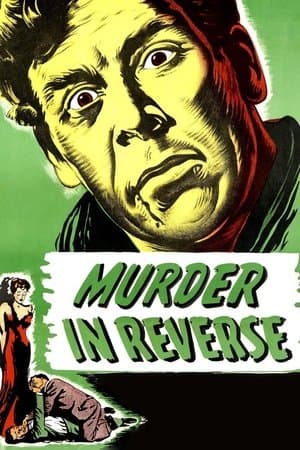 Murder in Reverse? streaming