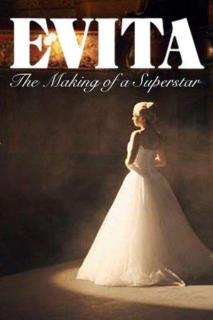 Evita: The Making of a Superstar streaming