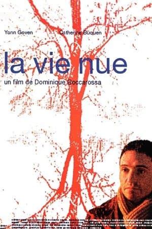 La vie nue streaming