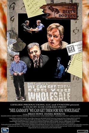 Neil Gaiman's We Can Get Them for You Wholesal streaming