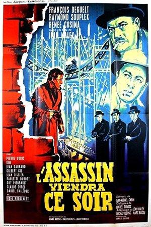 L'assassin viendra ce soir streaming