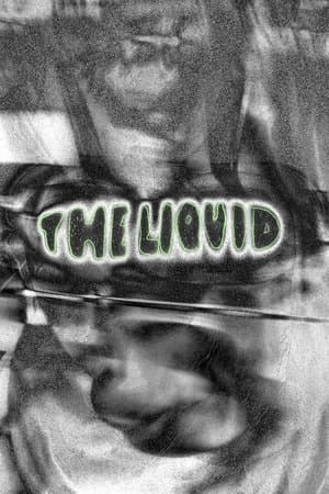 The Liquid streaming