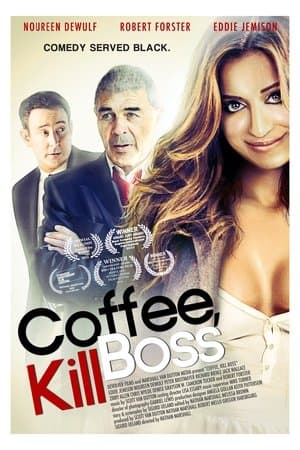 Coffee, Kill Boss streaming