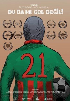 Is It Not A Goal Too? streaming
