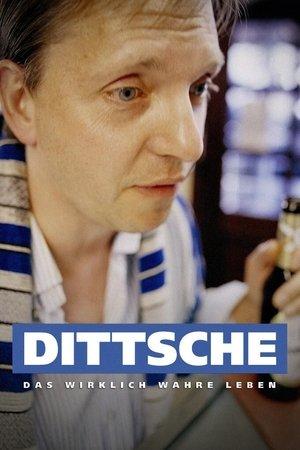Dittsche - Das wirklich wahre Leben streaming