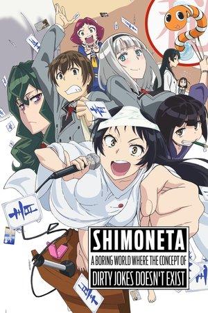 SHIMONETA: A Boring World Where the Concept of Dirty Jokes Doesn't Exist streaming