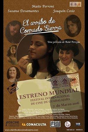 The Arrival of Conrado Sierra streaming