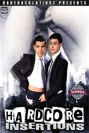 Hardcore Insertions streaming