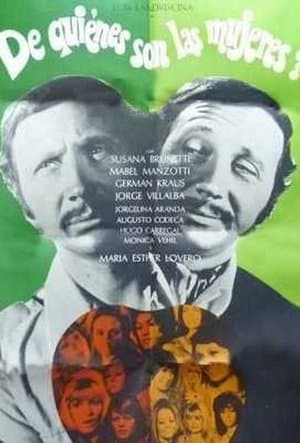 ¿De quiénes son las mujeres? streaming