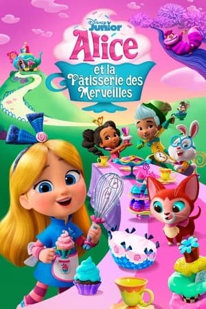 Alice et la pâtisserie des merveilles streaming
