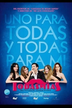 Todas mías streaming