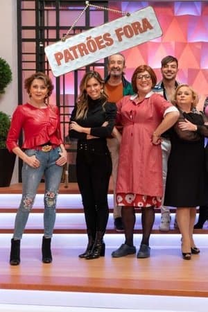 Patrões Fora streaming