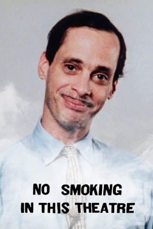 No Smoking in This Theater streaming