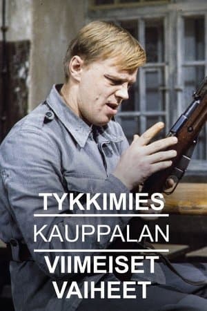 Tykkimies Kauppalan viimeiset vaiheet streaming