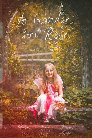 A Garden for Rose streaming