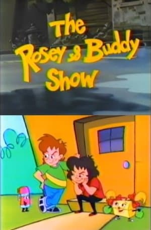 The Rosey & Buddy Show streaming