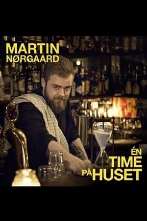 Martin Nørgaard: En Time på Huset streaming