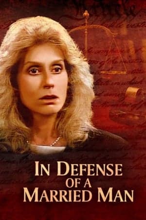 In Defense of a Married Man streaming